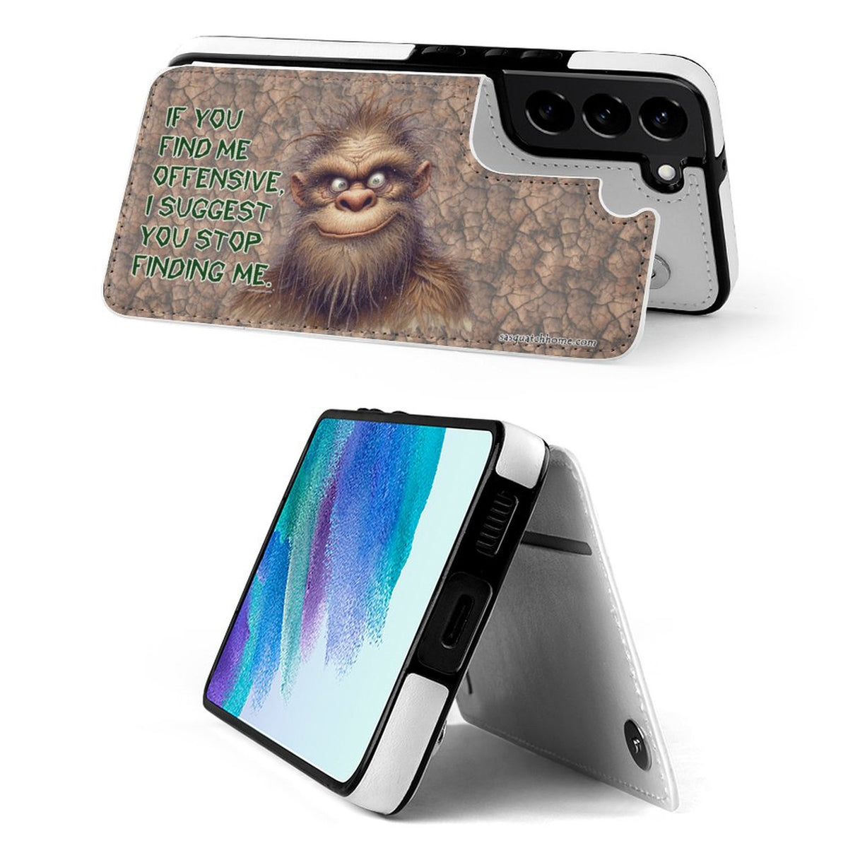 Sasquatch, Bigfoot "If you find me offensive", Samsung S22 Cell Phone Case / Folding Wallet