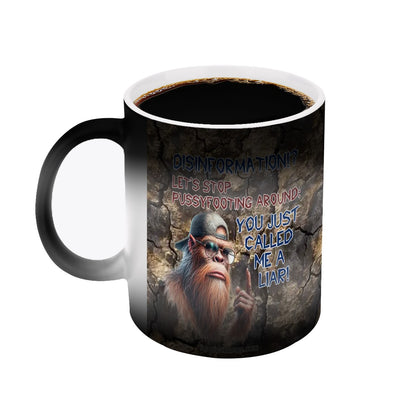 Sarcastic Sasquatch, “ Disinformation...” 11.2 Oz Ceramic Coffee Mug