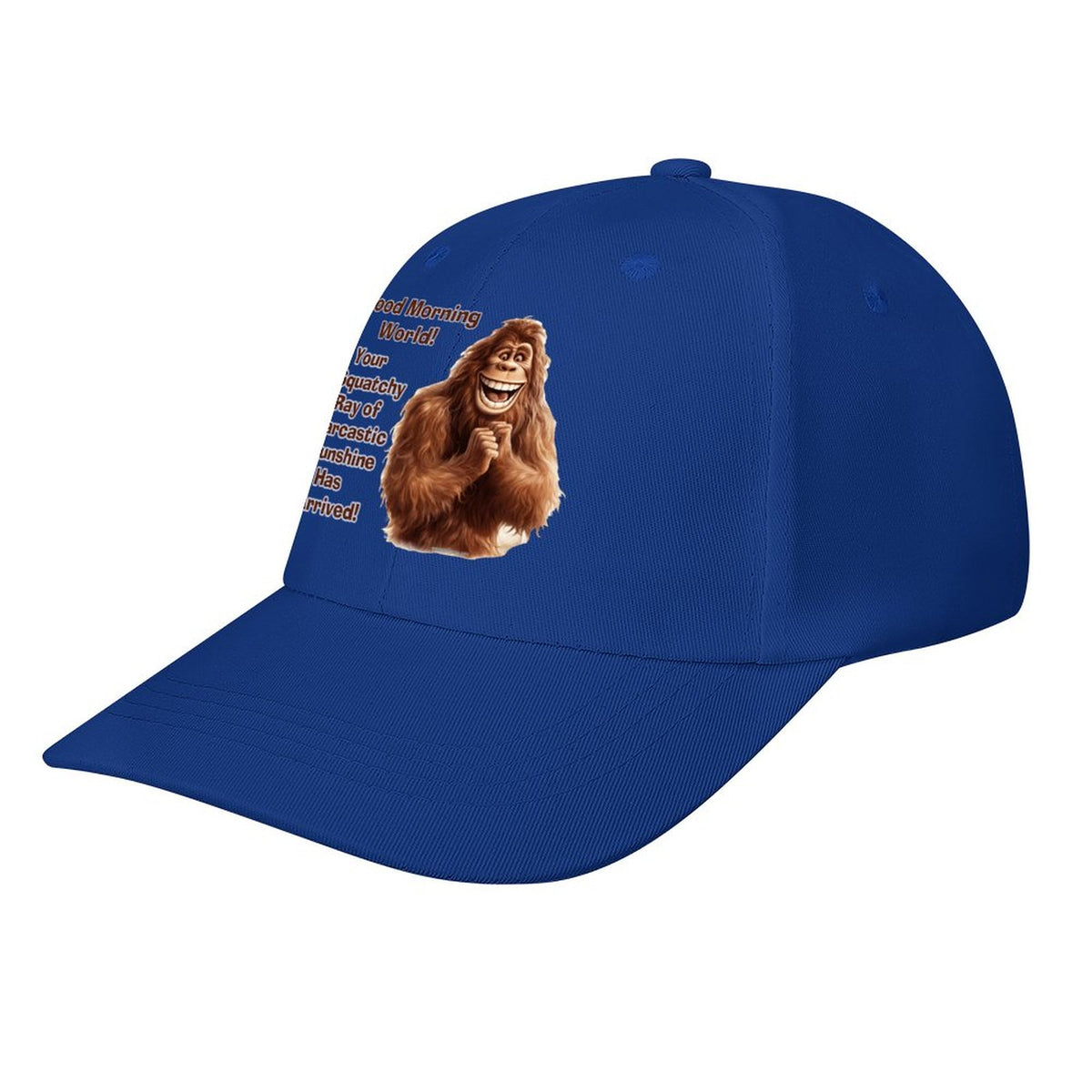 Bigfoot, Sasquatch “Good morning..", Baseball Cap – 8 Colors